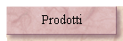 Prodotti